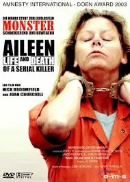 Het leven en de impact van Aileen Wuornos