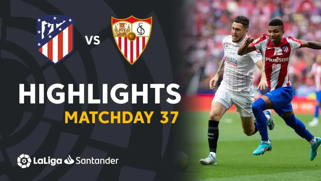 Atlético Madrid en Sevilla: De Onvergetelijke Rivaliteit