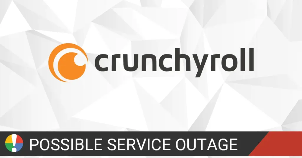 Is Crunchyroll Down? Wat U Moet Weten