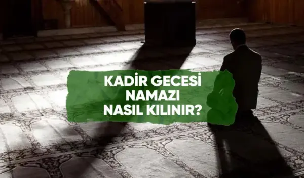 kadir gecesi namazi — NL news