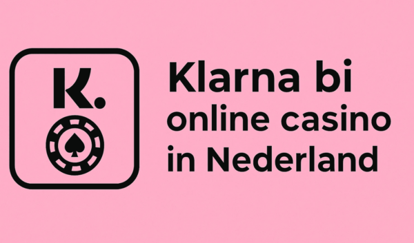 Klarna casino gids voor Nederlandse spelers, betalingen en verantwoord spelen 